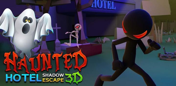 Banner of Haunted Hotel Shadow Escape 3D 