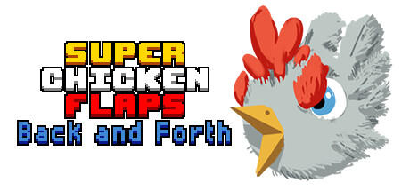 Banner of Super Chicken Flaps Back and Forth 