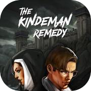 The Kindeman Remedy