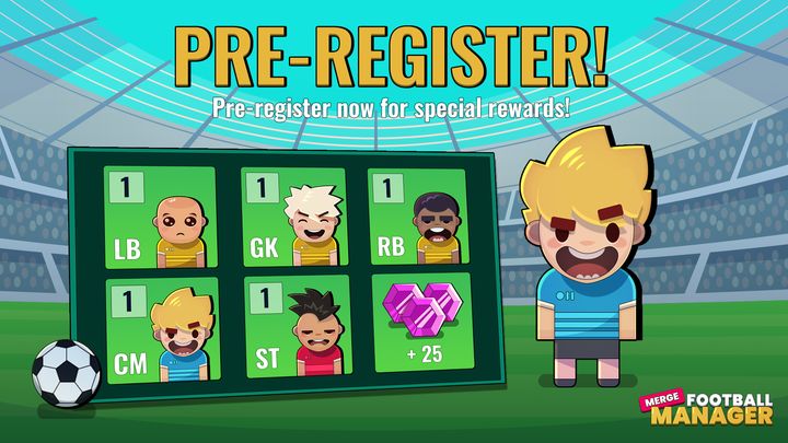 Pra Net Mergh Game Pra-registrasi Merge Football Manager untuk Android/iOS untuk ...