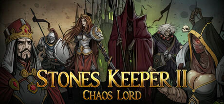 Banner of Stones Keeper II: Chaos Lord 