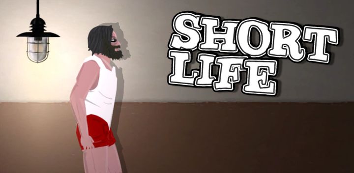 Banner of Short Life 4.4