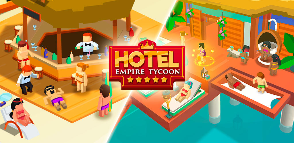 Banner of Hotel Empire Tycoon - ហ្គេម Idle 3.21