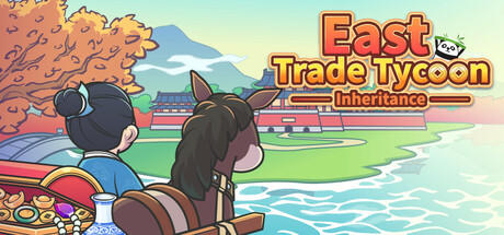 Banner of East Trade Tycoon: Inheritance 