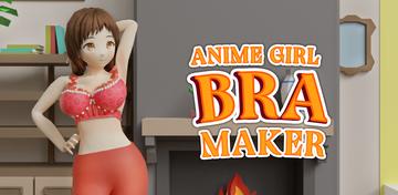 Banner of Anime Girl Bra Maker 