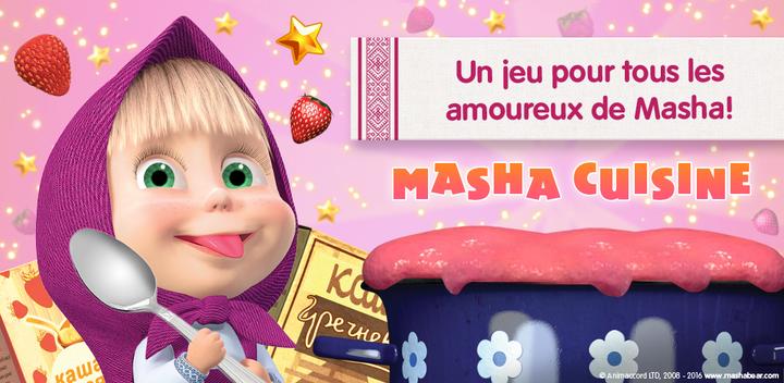 Banner of Masha et Ours: jeux de cuisine 1.6.6