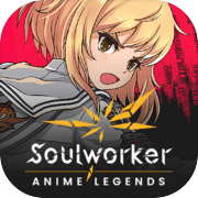SoulWorker Anime Leggende