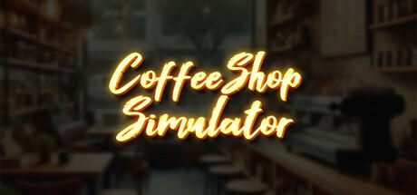 Banner of CoffeeShop Simulator 