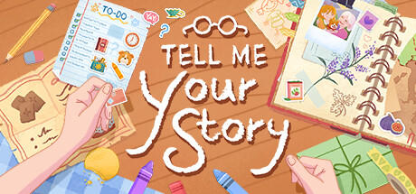 Banner of Tell Me Your Story 