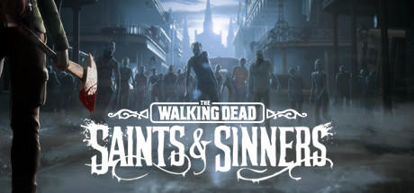 Banner of The Walking Dead: Saints & Sinners 