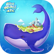 Blue Whale Ark：idle survival