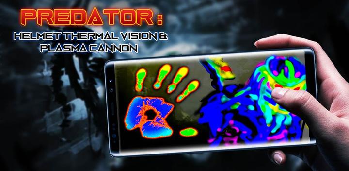 Banner of Predator: Helmet Thermal Vision & Plasma Cannon 1.3