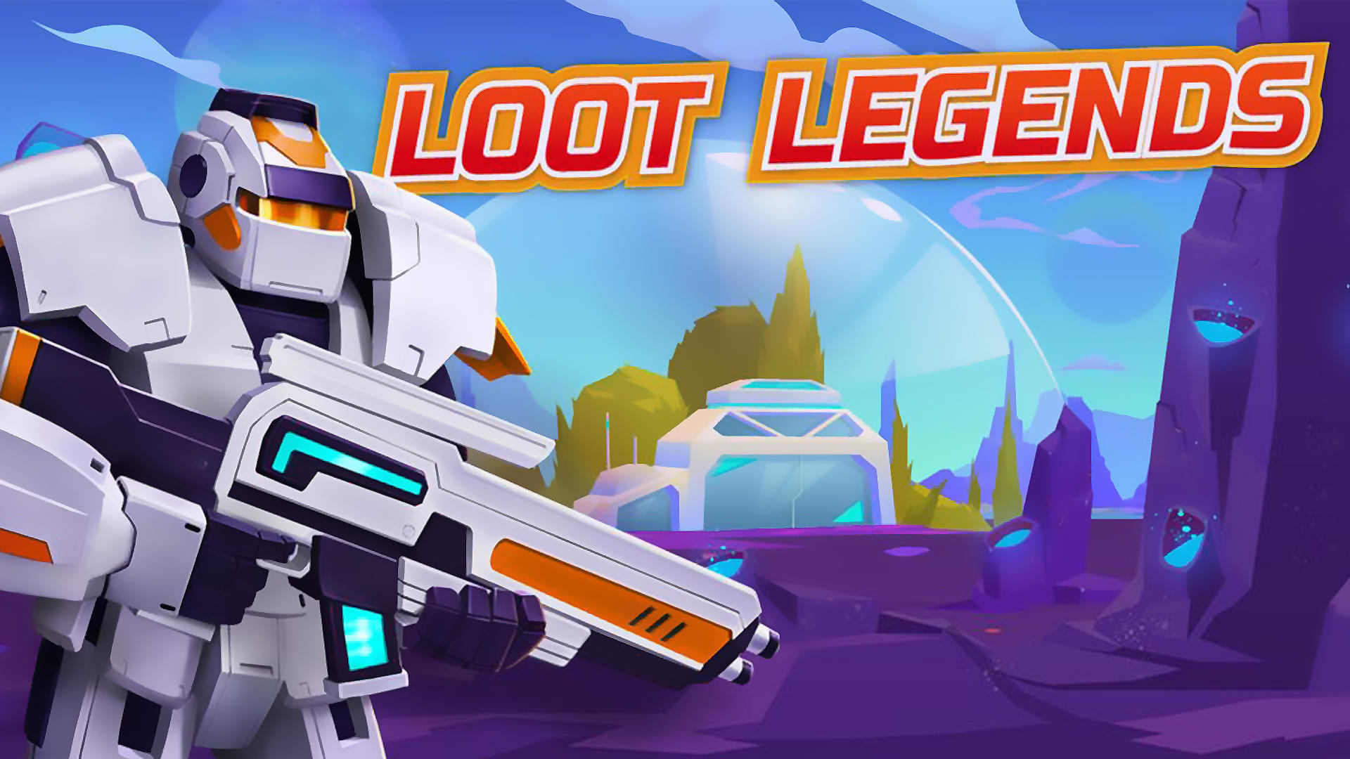 Banner of Loot Legends: Robots vs Aliens 