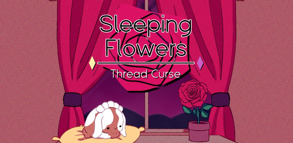 Sleeping Flowers: Thread Curse