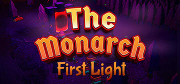 Banner of The Monarch: First Light 