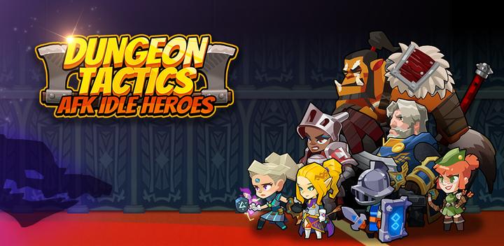 Banner of Dungeon Tactics : AFK Heroes 1.4.0
