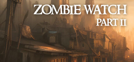 Banner of Zombie Watch Part II 