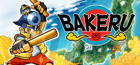 Banner of BAKERU 