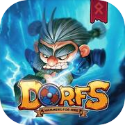 Dorfs: Hammers for Hire