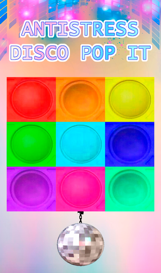 Antistress Disco Pop It screenshot game