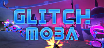Banner of Glitch Moba 