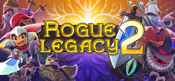 Banner of Rogue Legacy 2 