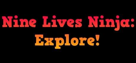 Banner of Nine Lives Ninja: Mag-explore! 
