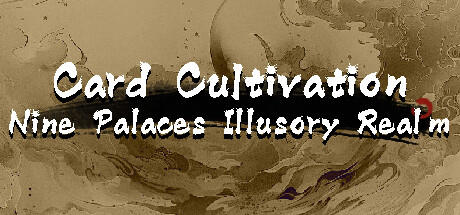 Banner of Card Cultivation: Nine Palaces Illusory Realm 