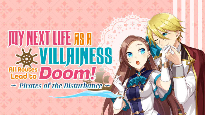 Banner of My Next Life as a Villainess: All Routes Lead to Doom! -Pirates of the Disturbance- 