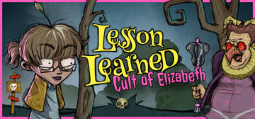 Banner of Lesson Learned: Cult of the Elizabeth 