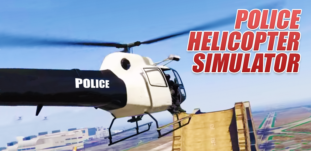 Banner of 警用直升機：警察飛行員飛行模擬器 3D 1.0