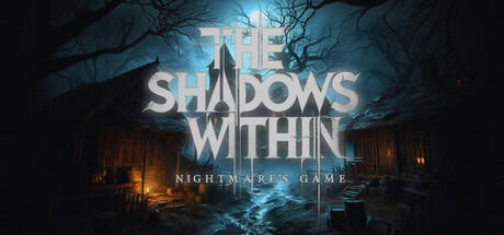 Banner of The Shadows Within: Nightmare's Game 