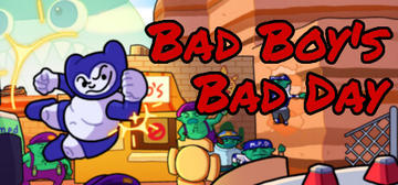 Banner of Bad Boy's Bad Day 