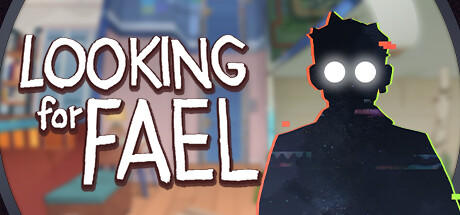 Banner of Looking For Fael 