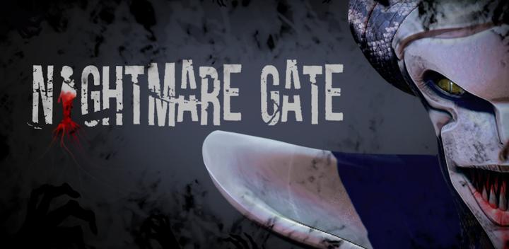 Banner of Nightmare Gate:Stealth horror 1.5.7