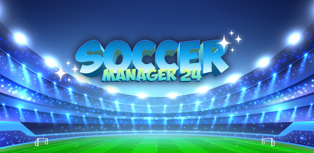 Banner of Soccer Manager 2024 