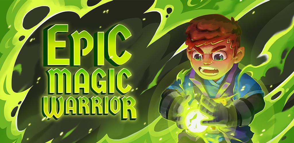 Banner of Epic Magic Warrior 1.8.4
