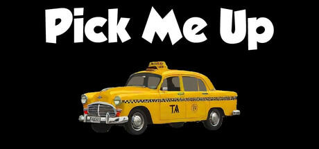 Banner of Pick Me Up - Cabbie Edition 