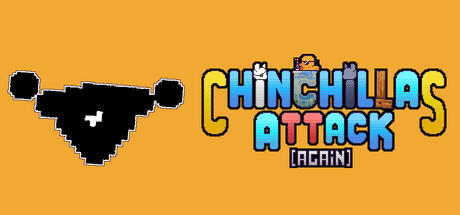 Banner of Chinchillas Attack Again 