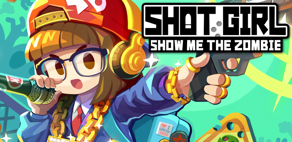Banner of Shot Girl: Покажи мне зомби 1