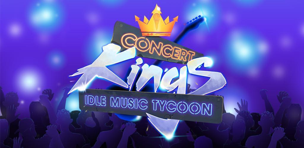 Banner of Concert Kings Idle Music Tycoon 1.4.0