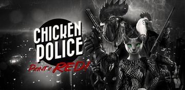 Banner of Chicken Police – Paint it RED! 