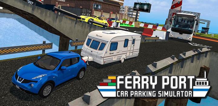 Banner of Ferry Port Trucker Parking Sim 1.5
