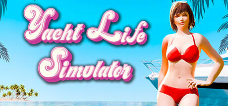 Banner of Yacht Life Simulator 