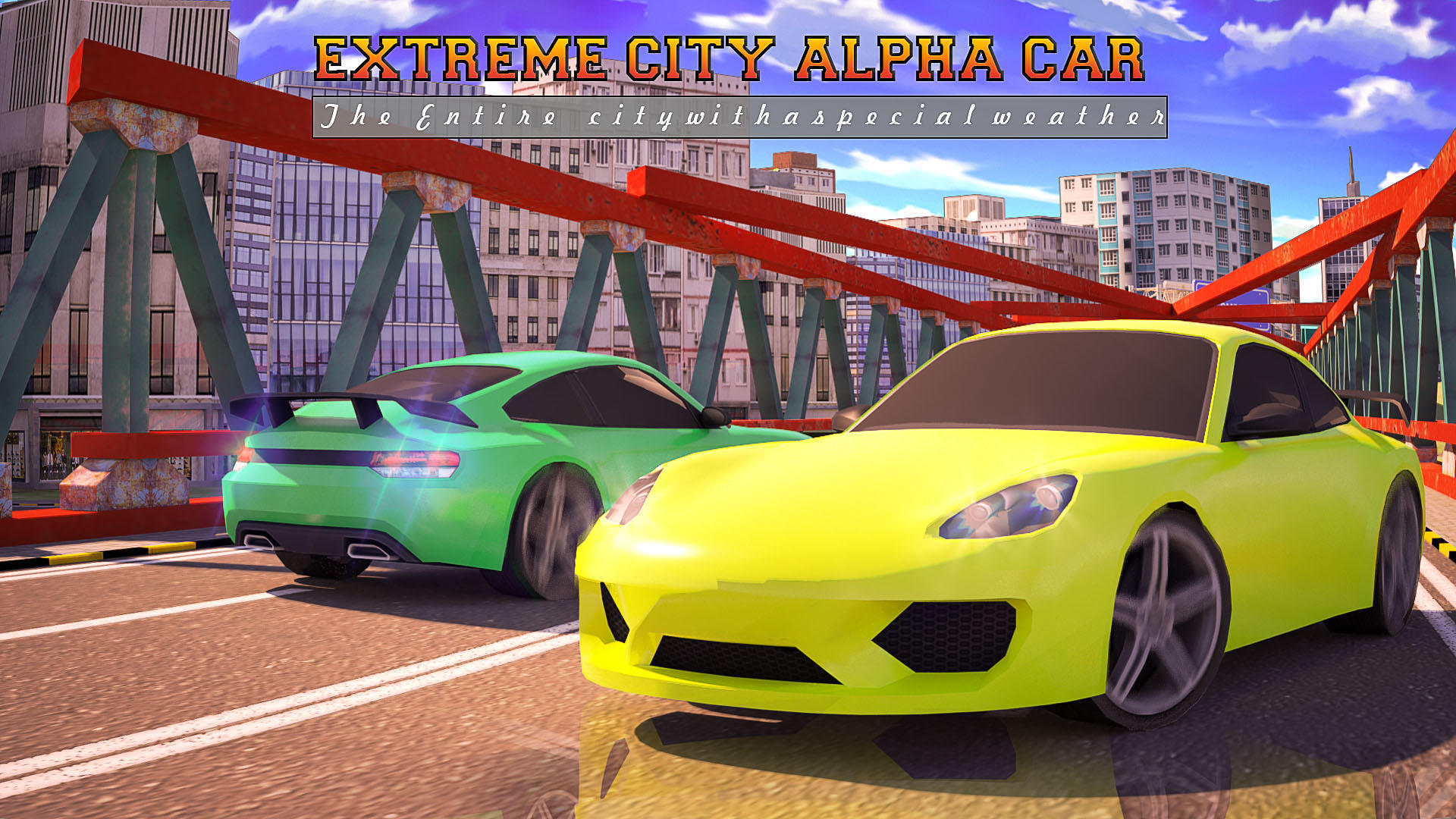 Extreme City Alpha Car for Android/iOS - TapTap