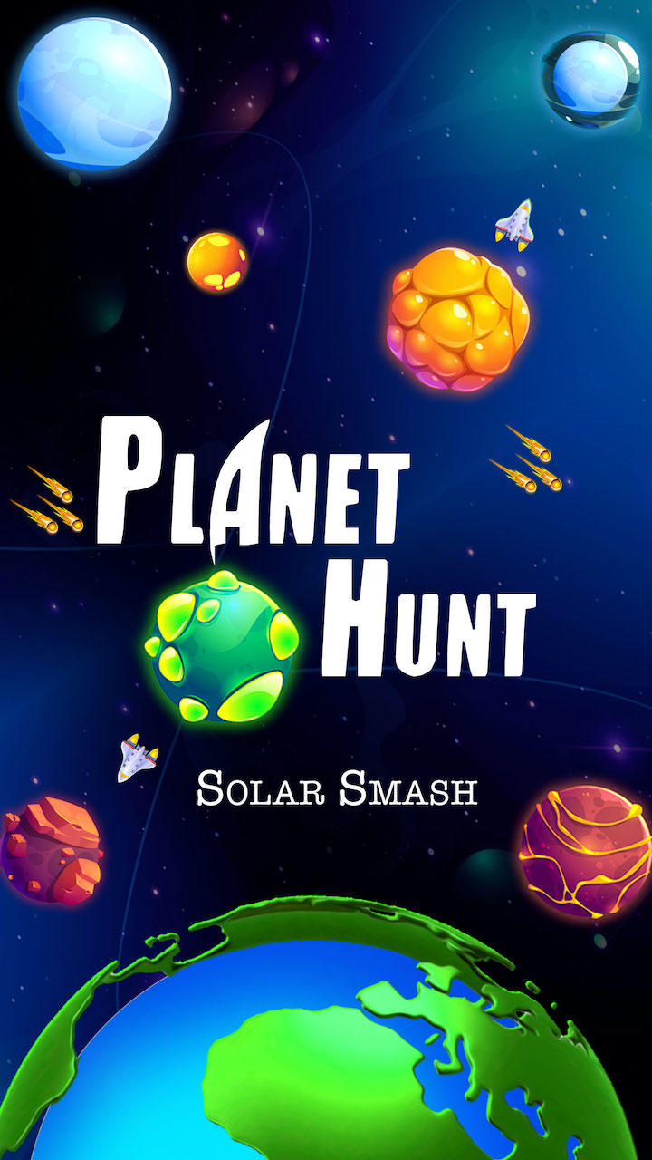 Planet Hunt Solar Smasher 게임 스크린샷