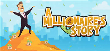 Banner of A Millionaire's Story 