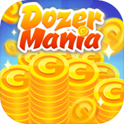 Dozer Mania