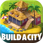 Trò chơi xây dựng thị trấn: Tropic Ci