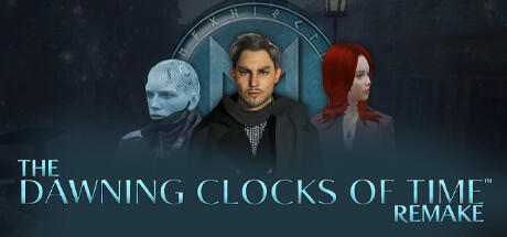 Banner of The Dawning Clocks of Time® Remake 